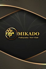 Fukuyama New Club  MIKADO-~Jh-yЂȁz̏ڍ׃y[W